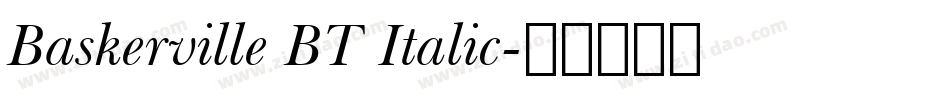 Baskerville BT Italic字体转换